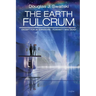 The Earth Fulcrum