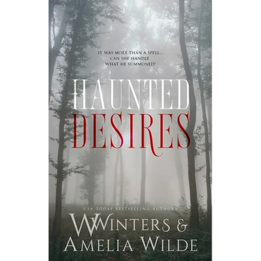 Haunted Desires
