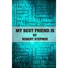 My Best Friend Is