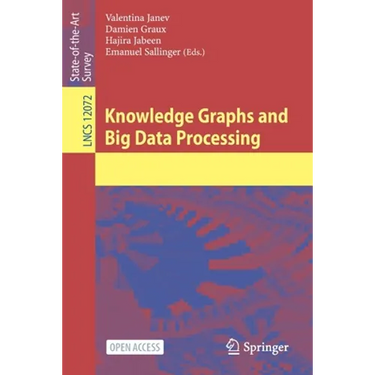 Knowledge Graphs and Big Data Processing