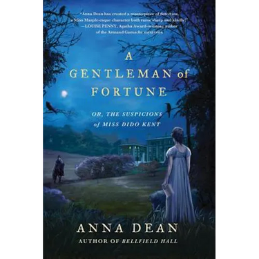 A Gentleman of Fortune: Or, the Suspicions of Miss Dido Kent
