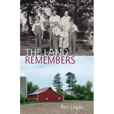 Land Remembers: The Story of a Farm and Its People