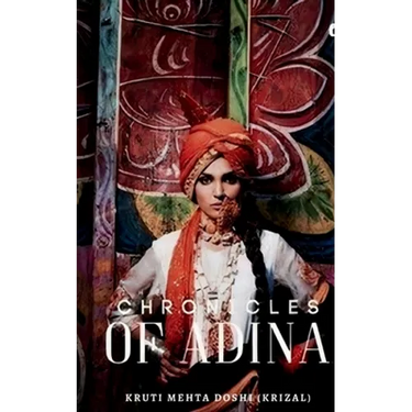 The Chronicles Of Adina: -Ugly Duckling Princess Series