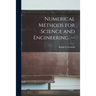 Numerical Methods for Science and Engineering. --
