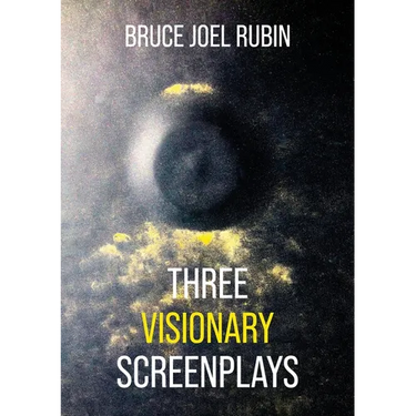 Three Visionary Screenplays
