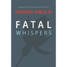Fatal Whispers