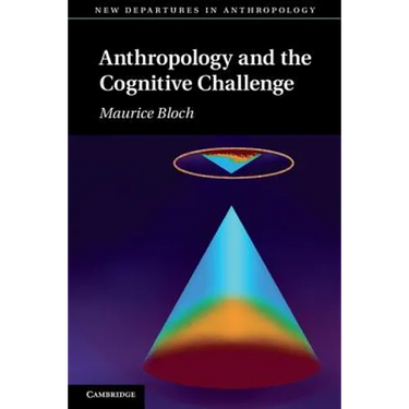 Anthropology and the Cognitive Challenge