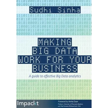 Making Big Data Work for Your Business