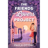 The Friends-To-Lovers Project: A Spicy Opposites Attract ROM Com Set in Venice