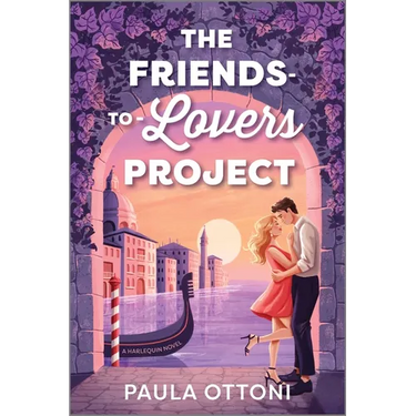 The Friends-To-Lovers Project: A Spicy Opposites Attract ROM Com Set in Venice