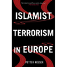Islamist Terrorism in Europe