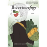 The Re in Refuge: Essays