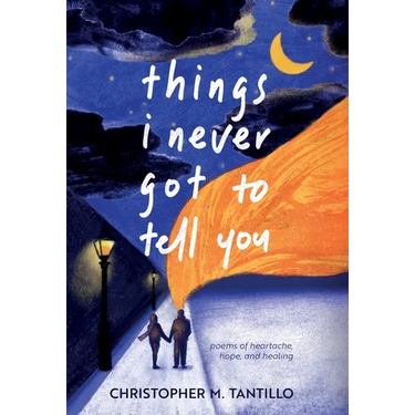 things i never got to tell you