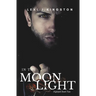 In the Moonlight: (Nightfall Book 2)