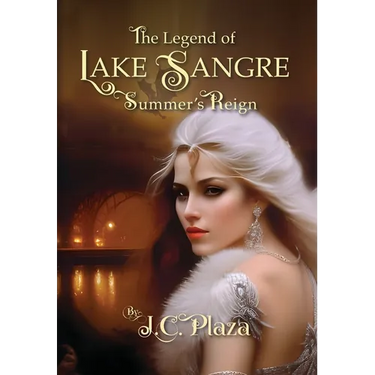The Legend of Lake Sangre: Summer's Reign