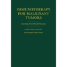 Immunotherapy for Malignant Tumors: Including Their Painful Situation