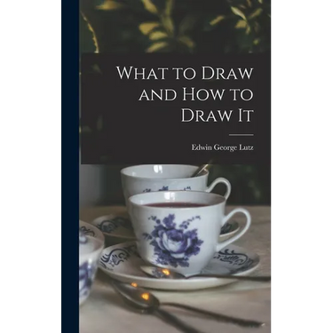 What to Draw and how to Draw It