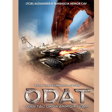 Odat: Orbital Drop Armor Team Book 3 Imperial Storm