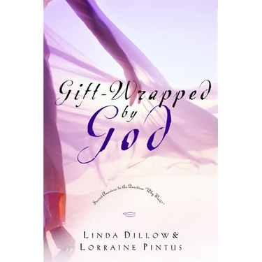 Gift-Wrapped by God: Secret Answers to the Question "Why Wait?"