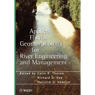 Applied Fluvial Geomorphology for River Engineering and Management