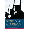 Bend But Do Not Break: Shaping the Future of the All-Volunteer Force