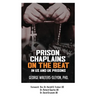 Prison Chaplains on the Beat in US and UK Prisons
