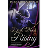 Dark Moon Rising