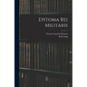 Epitoma Rei Militaris