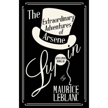 The Extraordinary Adventures of Arsène Lupin, Gentleman-Burglar
