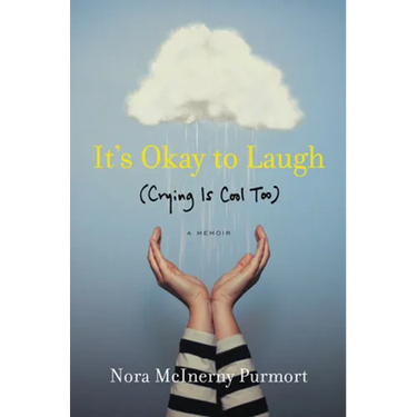 It's Okay to Laugh: (Crying Is Cool Too)