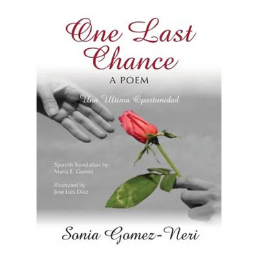 One Last Chance: Una Ultima Oportunidad