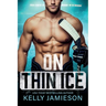 On Thin Ice