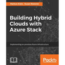 Building Hybrid Clouds with Azure Stack