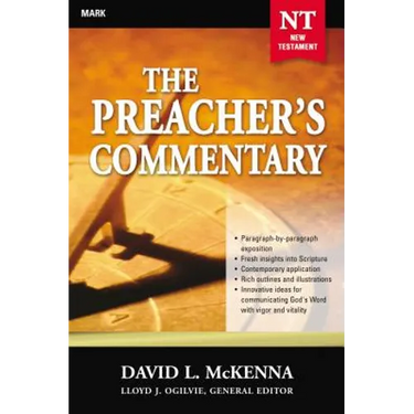 The Preacher's Commentary - Vol. 25: Mark: 25