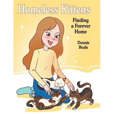 Homeless Kittens: Finding a Forever Home