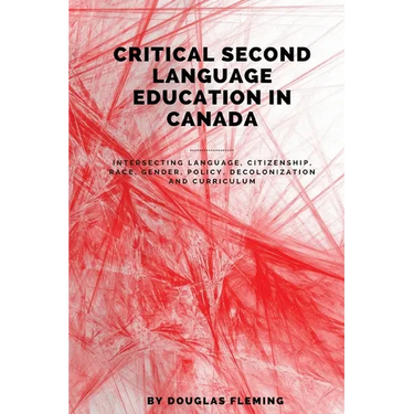 Critical Second Language Education in Canada