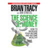 The Science of Money: How to Increase Your Income and Become Wealthy