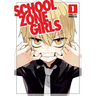 School Zone Girls Vol. 1