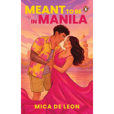 Meant to Be in Manila