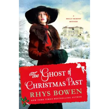 The Ghost of Christmas Past: A Molly Murphy Mystery