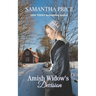 Amish Widow's Decision: Amish Mystery and Romance