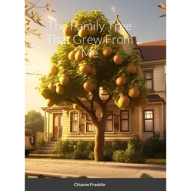 The Family Tree That Grew From Me