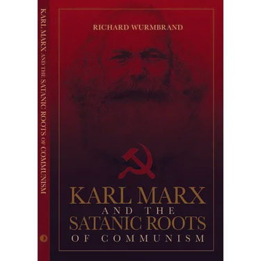 Karl Marx and the Satanic Roots of Communism