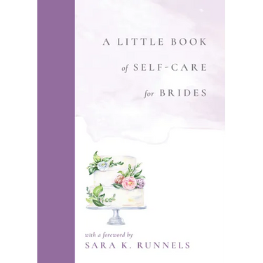A Little Book of Self-Care for Brides