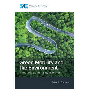 Green Mobility and the Environment: A Dialogue among Researchers