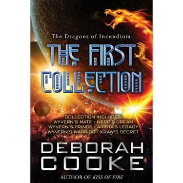 The Dragons of Incendium: The First Collection
