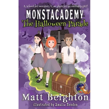 The Halloween Parade: A Monstacademy Mystery