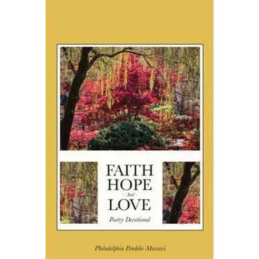 Faith, Hope, And Love Poetry Devotional