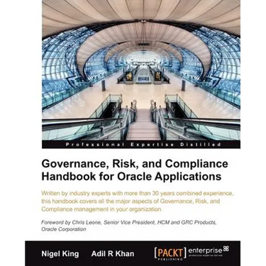 Governance, Risk, and Compliance Handbook for Oracle Applications
