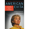 American Evita: Hillary Clinton's Path to Power